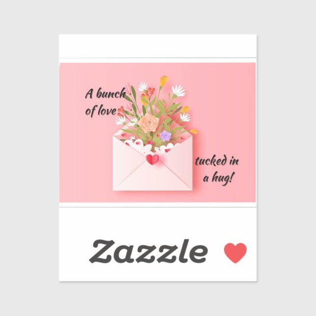 Send some love and a hug!Vinyl Sticker (Sheet)