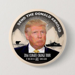 Send the Donald Abroad 3 Inch Round Button