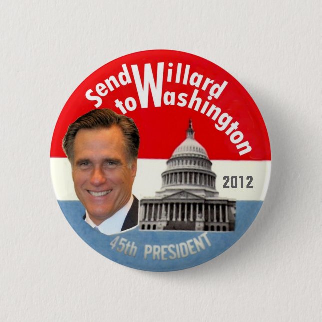 Send Willard to Washington 2 Inch Round Button (Front)