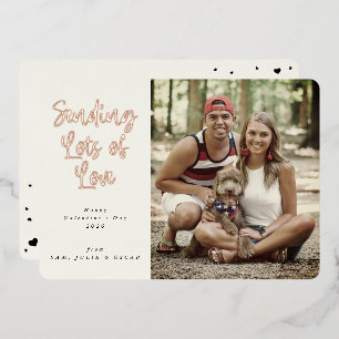 Sending Lots of Love Valentine's Day Photo Foil Holiday Card