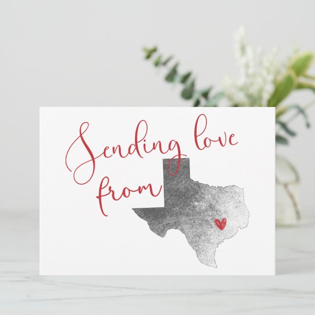 Sending Love From Texas - Valentine's Day Holiday Card (Standing Front)