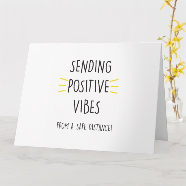 Sending Positive Vibes - Quarantine card (Yellow Flower)