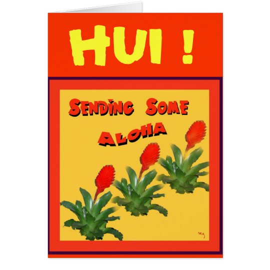 SENDING SOME ALOHA Card