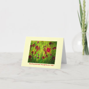 Sending warmest thoughts your way~ card