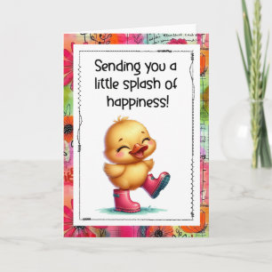 Sending You a Little Splash of Happiness Duck Card