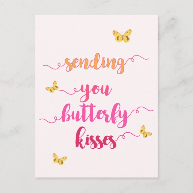 Sending You Butterfly Kisses  Cute Pink Postcard (Front)