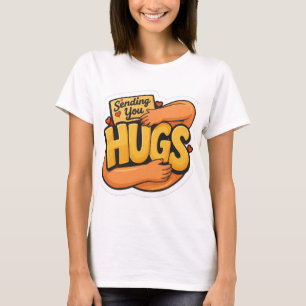 Sending You Hugs Sticker - Cute Cartoon Hugging  T-Shirt