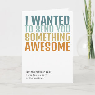 Sending You Something Awesome Card