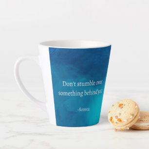 Seneca: Focus Forward, Don't Stumble on Past Latte Mug