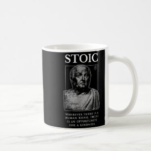 Seneca “opportunity For A Kindness” Stoicism Quote Coffee Mug