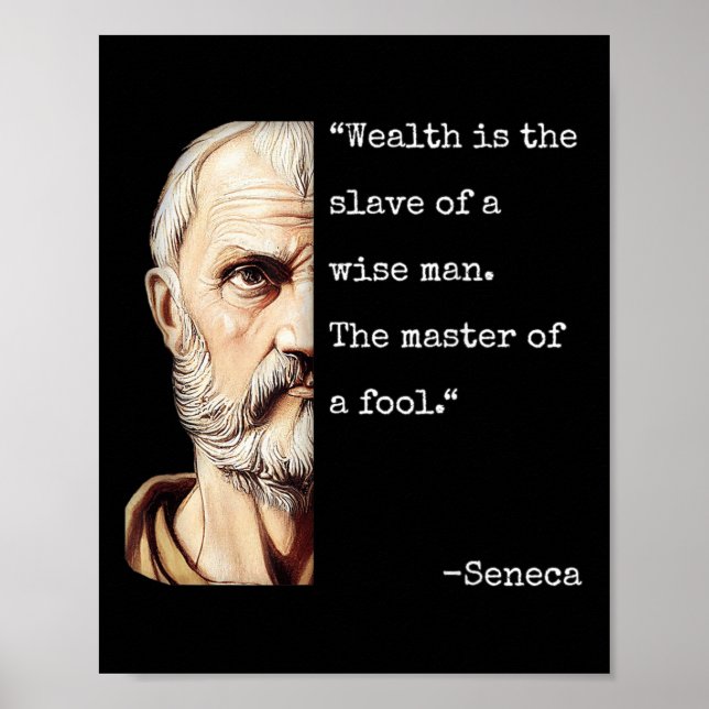 Seneca Philosophy &amp; Stoicism Wisdom Quote, Rom Poster (Front)