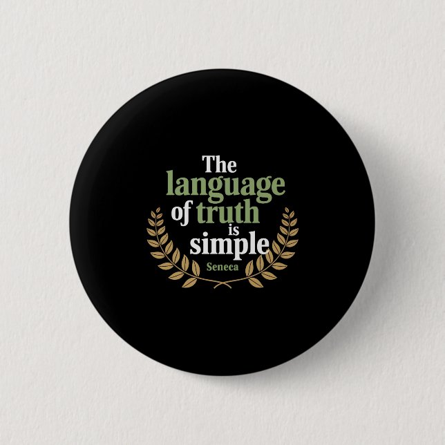 Seneca Quote Stoic Philosophy Wisdom Truth Simplic 2 Inch Round Button (Front)