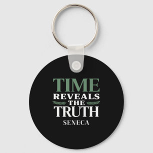 Seneca Quote Time Reveals Truth Stoic Philosophy W Keychain