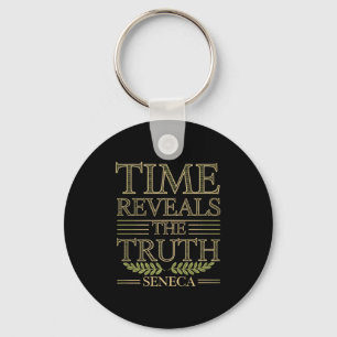 Seneca Quote Time Reveals Truth Stoic Wisdom Philo Keychain
