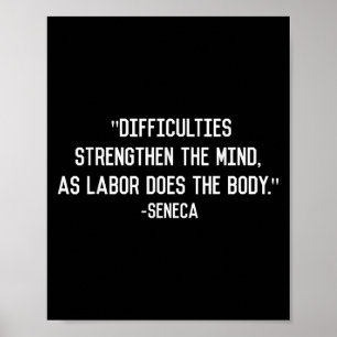 Seneca Stoic Philosophy Quote Poster