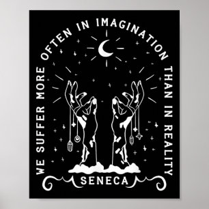 Seneca Suffering Quote Mental Health Stoic Philoso Poster