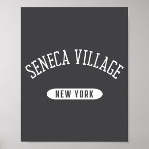 Seneca Village Clic Style Seneca Village New Yo _1 Poster