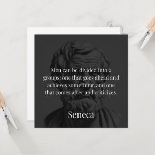 Seneca's Division: The Doers and the Critics