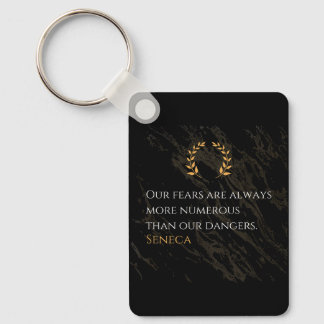 Seneca's Insight: Fears Compared to Real Dangers Keychain