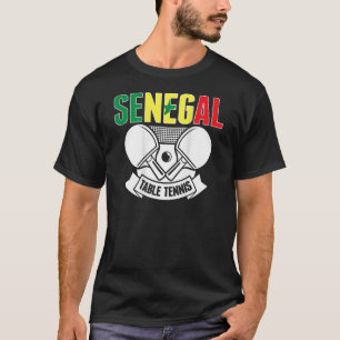 Senegal Table Tennis  Support Senegalese Ping Pong T-Shirt