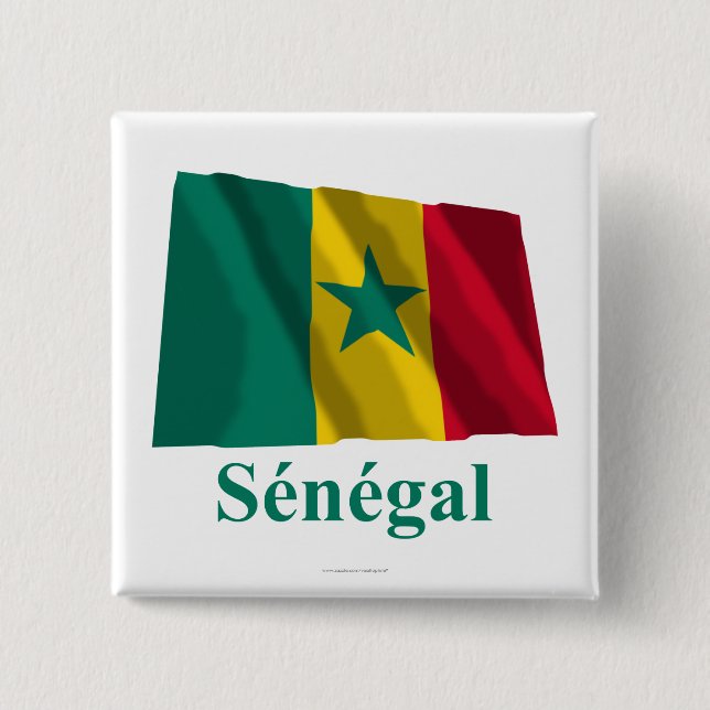 Senegal Waving Flag with Name in French 2 Inch Square Button (Front)