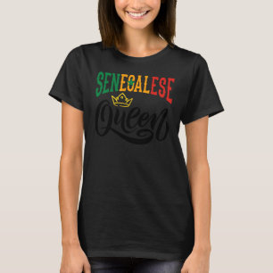 Senegalese Queen Senegal Senegalese Senegal Flag T-Shirt