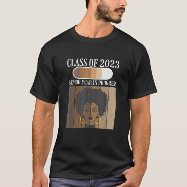 Senior 2023 Class Black Afro Melanin African Ameri T-Shirt (Front)