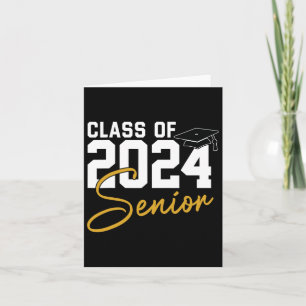 Senior 2024 Class Of 2024 Seniors Graduation 2024 Card