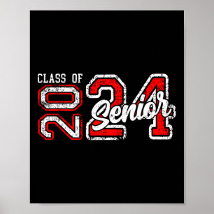 Senior 2024 Class Of 2024 Seniors Graduation 2024  Poster