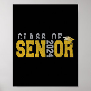 Senior 2024 Graduation Class Of 2024 1 Poster