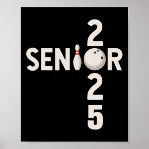 Senior 2025 Bowling Player Graduating Cl Of 2025 Poster