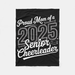 Senior 2025 Cheer Team Mom High School Graduation Fleece Blanket