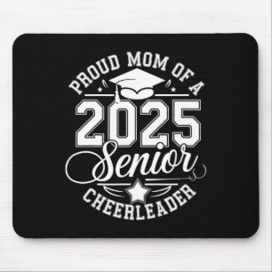 Senior 2025 Cheer Team Mom High School Graduation Mouse Pad