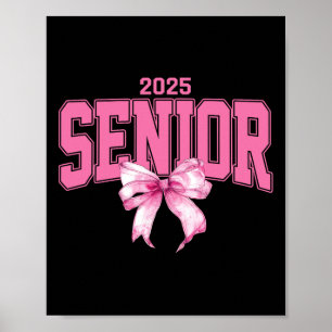Senior 2025 Cl Of 2025 Seniors Graduation 2025 Poster
