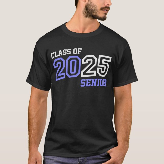 Senior 2025 Class of 2025 Graduation 25 Back to Sc T-Shirt (Front)
