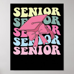 Senior 2025 Coquette Pink Bow Cl Of 2025 Back To S Poster