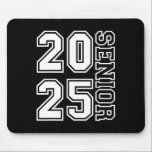 Senior 2025 Graduation 2025 Cl Senior 2025 Grad 12 Mouse Pad<br><div class="desc">Senior 2025 Graduation 2025 Cl Senior 2025 Grad 12</div>