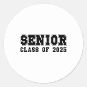 Senior 2025 Graduation 2025 Cl Senior 2025 Grad 9 Classic Round Sticker