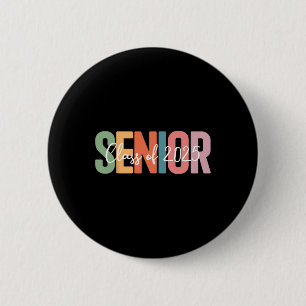 Senior 2025 Graduation Cl Of For Graduate Seniors 2 Inch Round Button