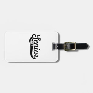 Senior 2025 Graduation Last Day of School  Luggage Tag