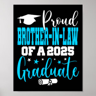 Senior 2025 Proud Brother-in-law Of A Cl Of 2025 G Poster