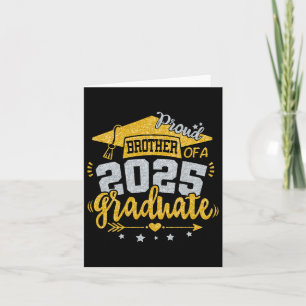 Senior 2025 Proud Brother Of A Cl Of 2025 Graduati Card