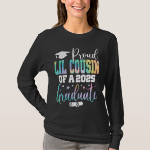 Senior 2025 Proud Lil Cousin Of A Class Of 2025 Gr T-Shirt