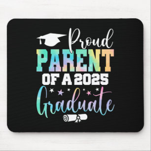 Senior 2025 Proud Parent Of A Cl Of 2025 Graduate  Mouse Pad