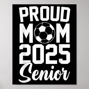 Senior 2025 Soccer Mom High School Graduation Outf Poster