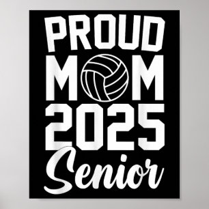 Senior 2025 Volleyball Mom High School Graduation Poster