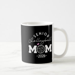 Senior 2026 Cl Of 2026 Senior Mom Volleyball Gradu Coffee Mug