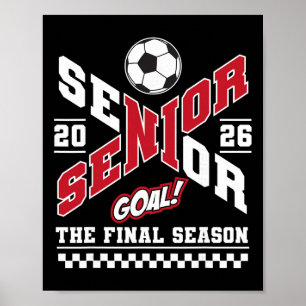 Senior 2026 Cl Of 2026 The Final Season Soccer Mom Poster