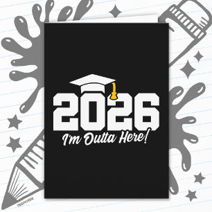 Senior 2026 Class of 2026 Graduation Outta Here Card