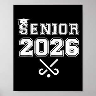 Senior 2026 Field Hockey Cl Of 2026 Team Graduatio Poster
